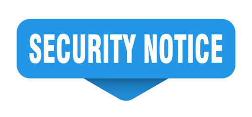 security notice sticker. security notice sign on transparent background