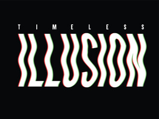 TYPOGRAPHY GRAPHIC WITH TIMELESS ILLUSION TEXT IN WAVY STYLE VECTOR ILLUSTRATION