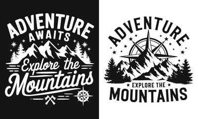 Fototapeta premium Adventure Awaits T-Shirt Design - Explore the Mountains with Inspiring Graphics! Perfect for Outdoor Enthusiasts and Nature Lovers Ready to Embrace Their Next Great Adventure!