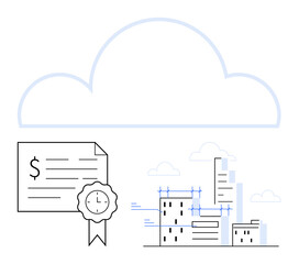 Document with dollar sign and clock emblem next to buildings under construction beneath a large cloud. Ideal for cloud computing, digital infrastructure, smart city planning, construction projects