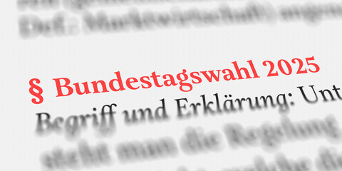 Das Wort Bundestagswahl 2025 im Buch erklärt mit Paragraph Zeichen