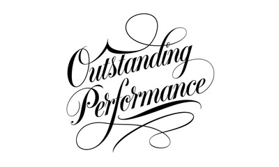Outstanding Performance Congratulate quote Calligraphy & Script Typography Lettering