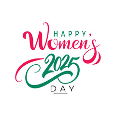 2025 happy women's day greeting card text design.
