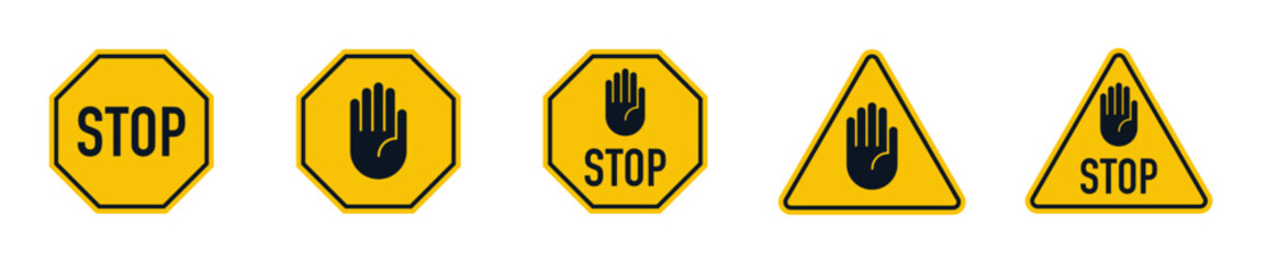 Yellow stop sign. Black text and hand symbol on yellow traffic sign. Vector illustration.