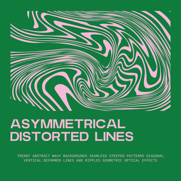 Asymmetrical distorted lines
