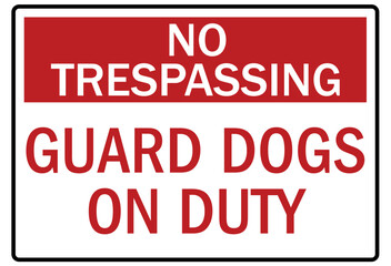 Guard dog warning sign