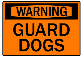 Guard dog warning sign
