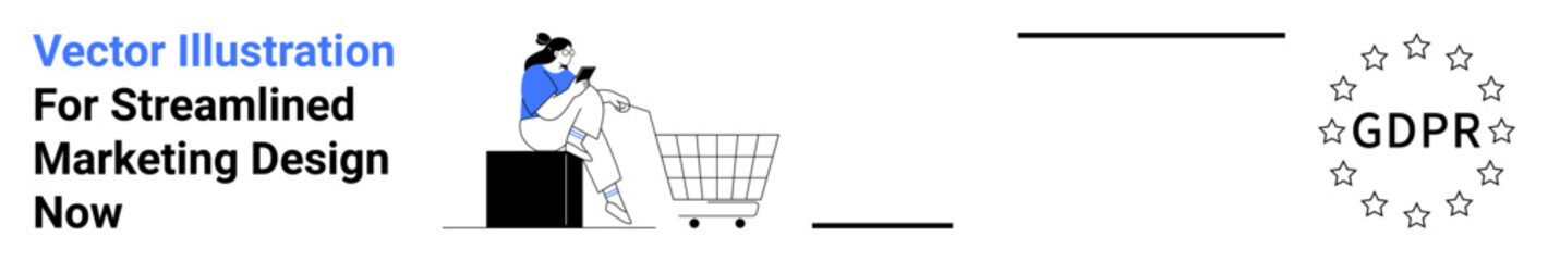 Woman using a phone while seated on shopping cart, text emphasizing design, GDPR icon. Ideal for e-commerce, digital marketing, privacy, compliance, business, customer experience flat landing page
