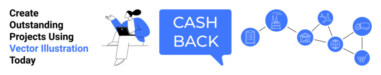 Woman using laptop seated near bold CASH BACK text bubble and blue interconnected money, shopping, banking-related icons. Ideal for finance, cashback programs, e-commerce, payment systems, savings