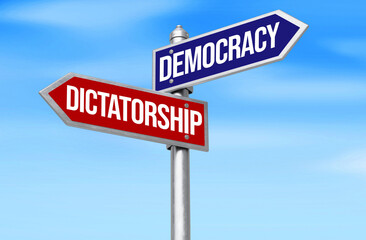 Obraz premium Democracy vs Dictatorship written on the signboard in blue and red color, opposite direction. Politics, government, rule