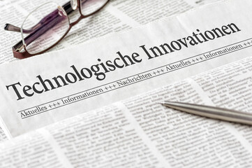 Zeitung mit der &Uuml;berschrift Technologische Innovationen