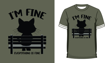 I'm Fine Cat Cartoon T shirt Design