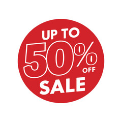  Up to 50% Off Sale sticker tag banner vector with bold red sale sign. Discount offer price sign.
