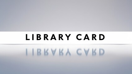 Fototapeta premium Library card representation showcasing access to knowledge and resources