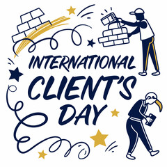 INTERNATIONAL CLIENT'S DAY silhouette vector illustration