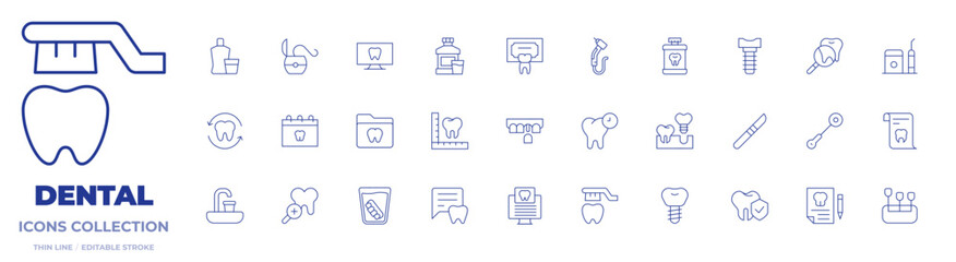 Dental icons collection. Thin Line icons, editable stroke. dental, dental drill, dentist, folder, implant, mouthwash, tooth, calendar, dental floss, dental implant
