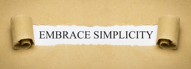 Embrace Simplicity