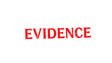 Evidence text stamp red rubber stamp on white background. Generative AI