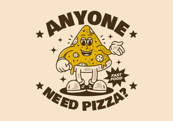 Anyone need pizza. Mascot character of pizza slice in retro vintage style. Good for sticker print