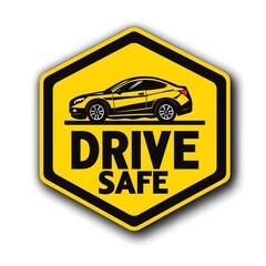 Obraz premium Professional Drive Safe Yellow Hexagonal Vehicle Safety Warning Design Decal with Modern Car Silhouette and Protective Message Element for Automotive Security Collection