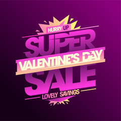 Super Valentine's Day sale lettering banner, lovely savings vector design