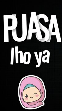 moving text puasa lho ya on black background with moslem girl as illustration