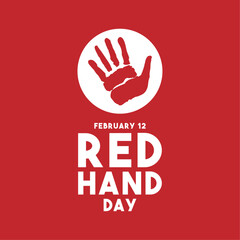 Fototapeta premium Red Hand Day design vector on red background. February 12. Flat design vector.