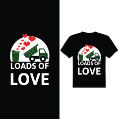 loads of love t-shirt design vector image