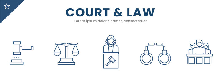 Court and Law line Icon Set . Judge, gavel, attorney, trial, court case, legal system, law firm  . Vector Illustration