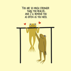 Vector illustration with couple of frogs doing sport pull ups together. Support inspirational phrase. Romantic Valentine's day greeting card template, apparel print design, wall decoration poster