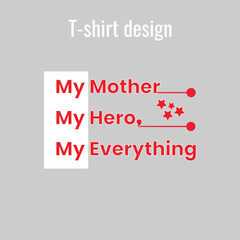 Typography t-shirt design, t-shirt, illustration,,
mothers day , mom 