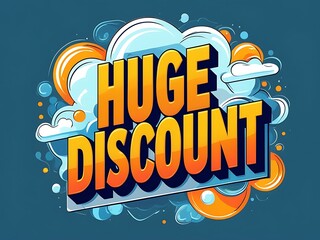 Fototapeta premium Huge Discount Announcement Graphic Design Illustration