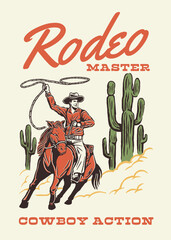 A dynamic vintage illustration of a cowboy performing a lasso trick on horseback, set against a desert background with cacti, evoking the spirit of rodeo action and frontier adventure.
