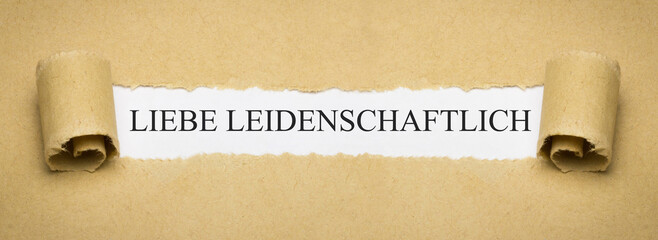 Liebe leidenschaftlich