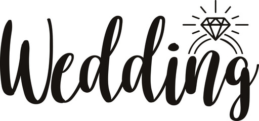 Wedding typography design on plain white transparent isolated background for card, shirt, hoodie, sweatshirt, apparel, tag, mug, icon, poster or badge