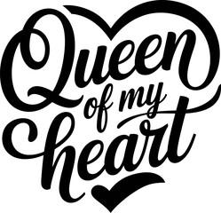 Naklejka premium Queen of my heart Mothers day typography t shirt design quotes 