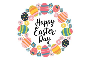 Happy Easter Day greeting with colorful eggs and floral wreath 