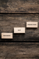 Progress over perfection