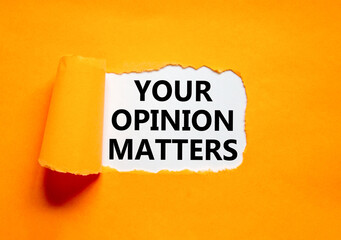 Your opinion matters symbol. Concept words Your opinion matters on beautiful white paper. Beautiful orange table orange background. Business your opinion matters concept. Copy space.
