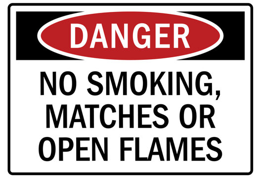 No smoking sign no smoking, matches or open flames