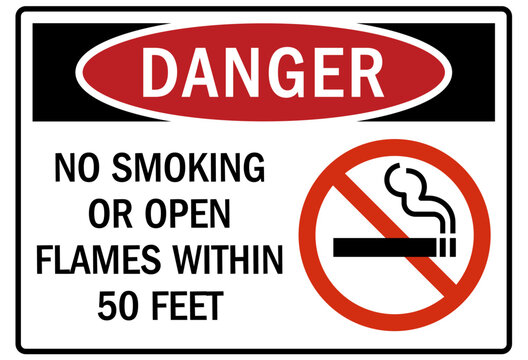 No smoking sign no smoking or open flames within 50 feet