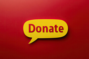 A vibrant yellow speech bubble on a red background displays the word Donate in bold red letters, promoting charitable giving and donations