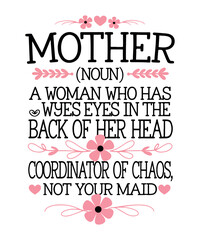 Fototapeta premium Mother Definition Funny T Shirt Design