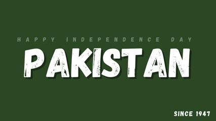 happy independence day pakistan animated text video on green and white background