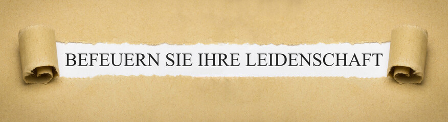 Befeuern Sie Ihre Leidenschaft