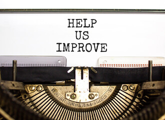 Help us improve symbol. Concept words Help us improve typed on beautiful old retro vintage...