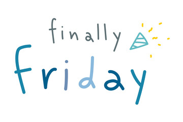 Finally Friday weekday typography sticker design element