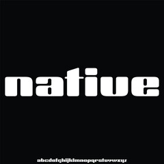 Modern geometric alphabet display font vector Native typography style design