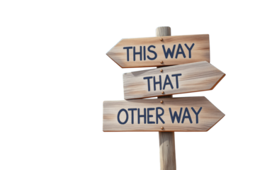 Wooden signpost with three directional arrows labeled This Way, That Way, and Other Way isolated on a white background. Concept of confusion and choices. Ai generative