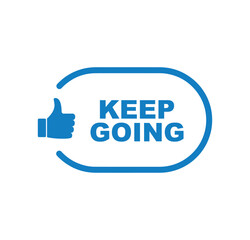 keep going sign on white background	